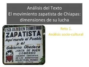 Anlisis del Texto El movimiento zapatista de Chiapas