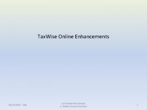 Tax Wise Online Enhancements 06142010 USA CCH Small
