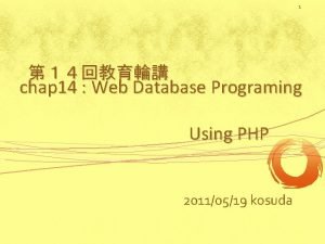 1 chap 14 Web Database Programing Using PHP