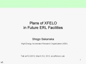 Plans of XFELO in Future ERL Facilities Shogo