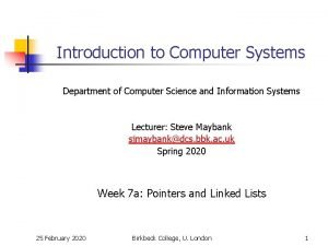 Introduction to Computer Systems Department of Computer Science