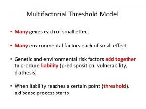 Multifactorial threshold model