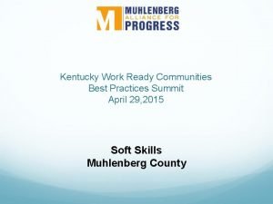 Kentucky Work Ready Communities Best Practices Summit April