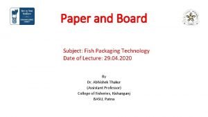 Fish packaging technology