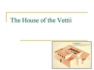 House of the vettii floor plan