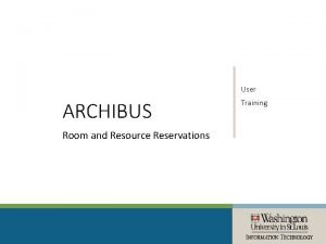 Archibus training