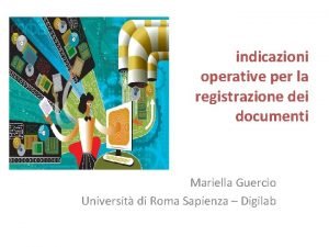 indicazioni operative per la registrazione dei documenti Mariella