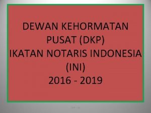 Dewan kehormatan ikatan notaris indonesia