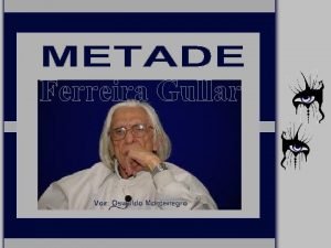 Metade de mim ferreira gullar