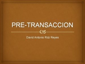 Pre transacción