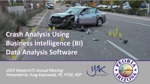 Crash Analysis Using Business Intelligence BI Data Analysis