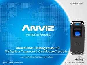 Anviz Online Training Lesson 13 M 5 Outdoor