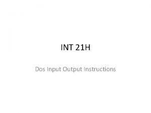Dos int 21