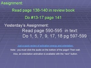 Assignment Read page 138 140 in review book