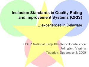 Inclusion Standards in Quality Rating and Improvement Systems