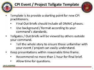 CPI Event Project Tollgate Template Template is to