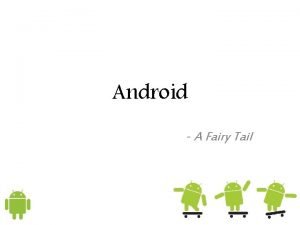 Fairy tail android