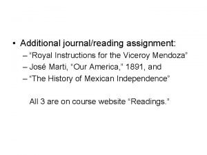 Additional journalreading assignment Royal Instructions for the Viceroy