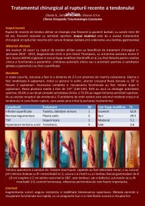 Tratamentul chirurgical al rupturii recente a tendonului ahilian