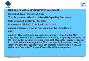 IEEE 802 21 MEDIA INDEPENDENT HANDOVER DCN IEEE