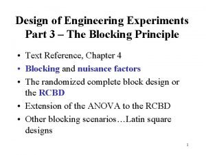 Design of Engineering Experiments Part 3 The Blocking