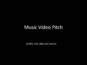 Music video pitch deck