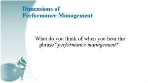 Dimensions of performance management
