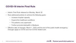 COVID19 Interim Final Rule Interim Final Rule released