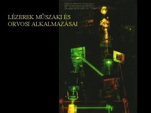 LZEREK MSZAKI S ORVOSI ALKALMAZSAI 1 15 Lzerek