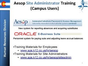 Human Resources Division Aesop Site Administrator Training Campus