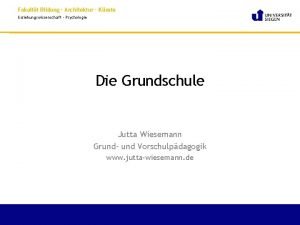 Fakultt Bildung Architektur Knste Erziehungswissenschaft Psychologie Die Grundschule