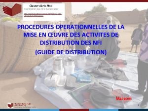 Cluster Abris Mali Coordination des Abris Humanitaires http