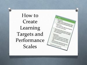 How to Create Learning Targets and Performance Scales