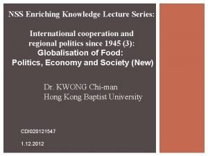 NSS Enriching Knowledge Lecture Series International cooperation and