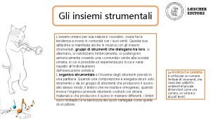 Gli insiemi strumentali Lessere umano per sua natura