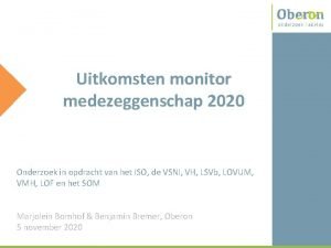 Uitkomsten monitor medezeggenschap 2020 Onderzoek in opdracht van