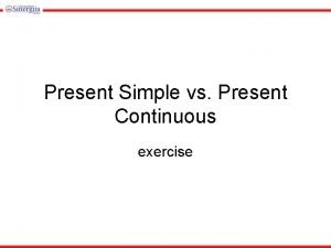 Present continuous tense examples