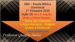 EBD Escola Bblica Dominical 1 Trimestre 2020 Lio