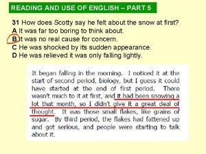 Reading and use of english part 5