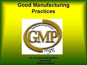 Good manufacturing practices in pharmaceutical industry