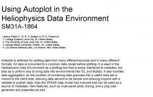 Using Autoplot in the Heliophysics Data Environment SM