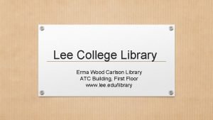 Lee college library