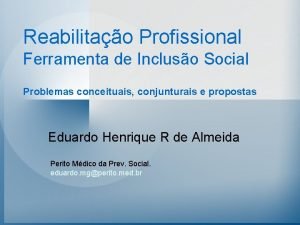 Reabilitao Profissional Ferramenta de Incluso Social Problemas conceituais