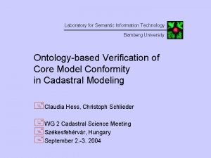 Laboratory for Semantic Information Technology Bamberg University Ontologybased