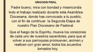 La oracion final