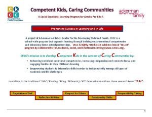 Competent kids, caring communities