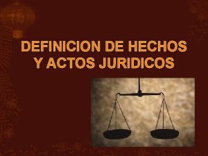 Hechos jurídicos negativos