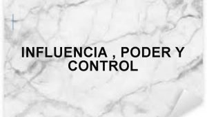 Influencia poder y control social