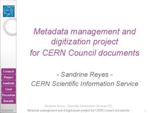 Metadata management and digitization project for CERN Council