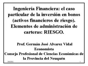 Ingeniera Financiera el caso particular de la inversin